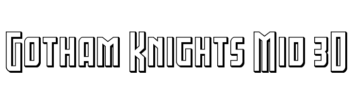 Gotham Knights Mid 3D  Descarca Fonturi Gratis