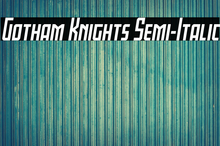 Gotham Knights Semi-Italic Example 1