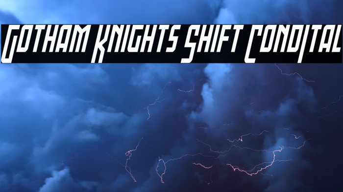 Gotham Knights Shift CondItal Example 3