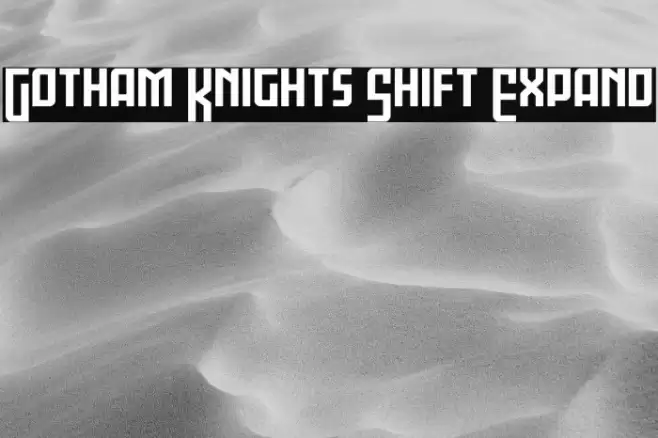 Gotham Knights Shift Expand Font examples