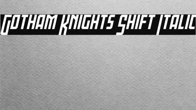 Gotham Knights Shift Italic Font examples