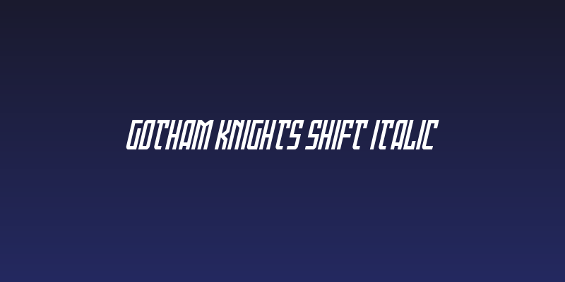 Gotham Knights Shift Italic Social Header