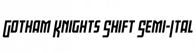 Gotham Knights Shift Semi-Ital  Fuentes Gratis Descargar