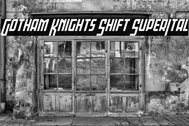 Gotham Knights Shift SuperItal Font examples
