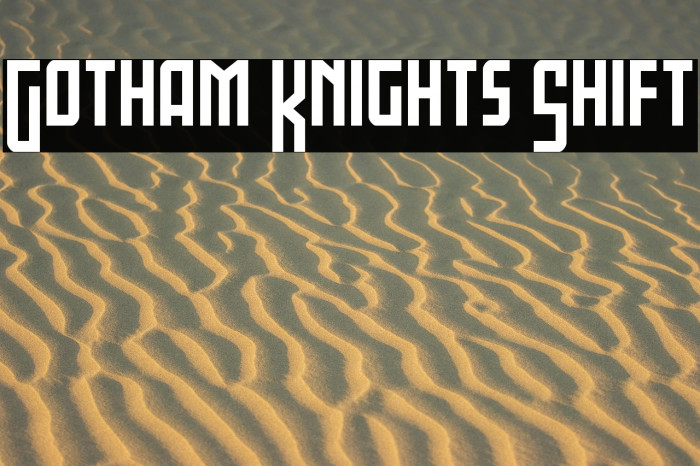 Gotham Knights Shift Example 1