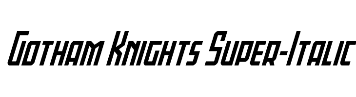 Gotham Knights Super-Italic  baixar fontes gratis