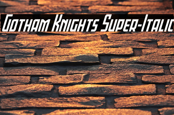 Gotham Knights Super-Italic Example 1