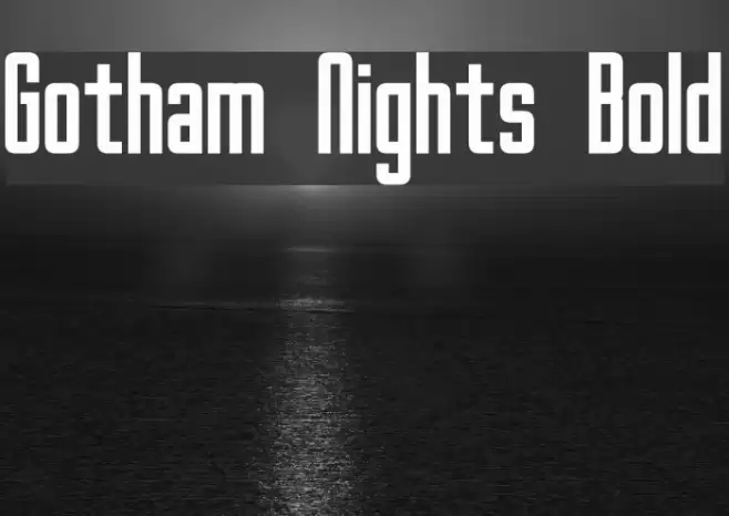 Gotham Nights Bold Font examples