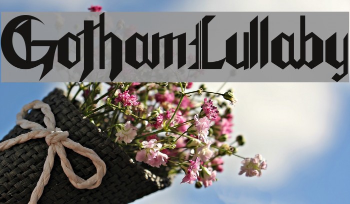 GothamLullaby Font examples