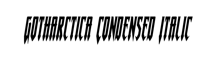 Gotharctica Condensed Italic  Скачать бесплатные шрифты