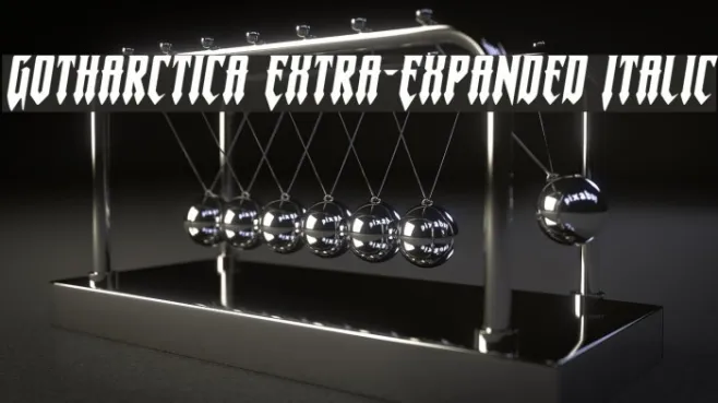 Gotharctica Extra-Expanded Italic Example 2