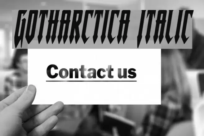 Gotharctica Italic Font examples