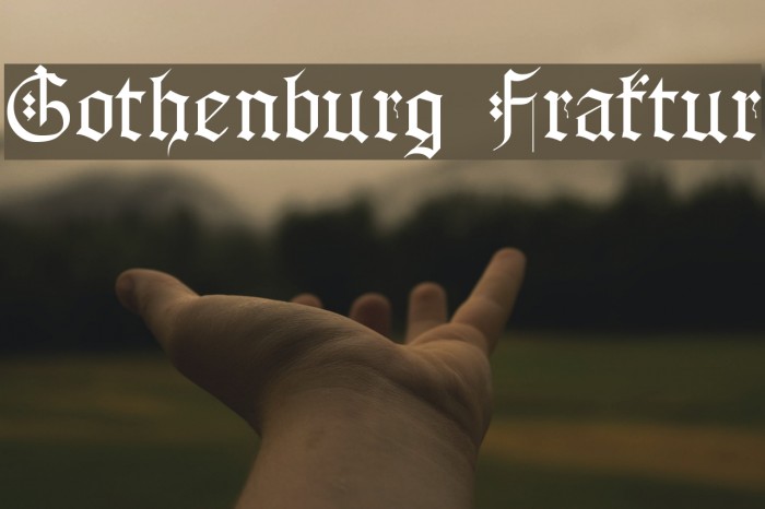 Gothenburg Fraktur Font examples