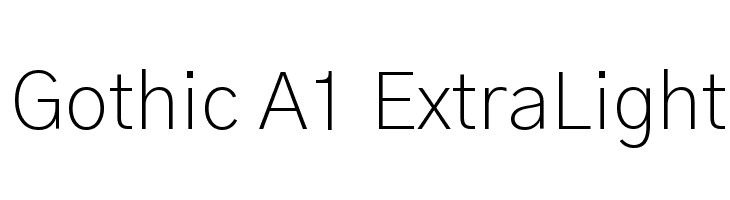 Gothic A1 ExtraLight Font
