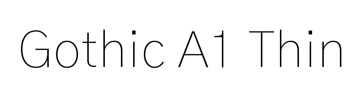 Gothic A1 Thin Font