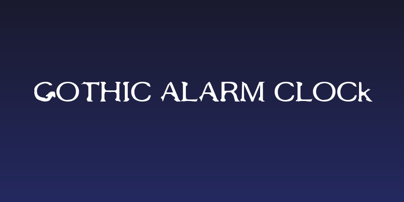 Gothic Alarm Clock Social Header