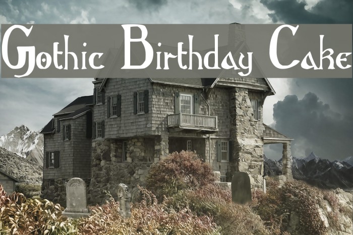 Gothic Birthday Cake Font examples