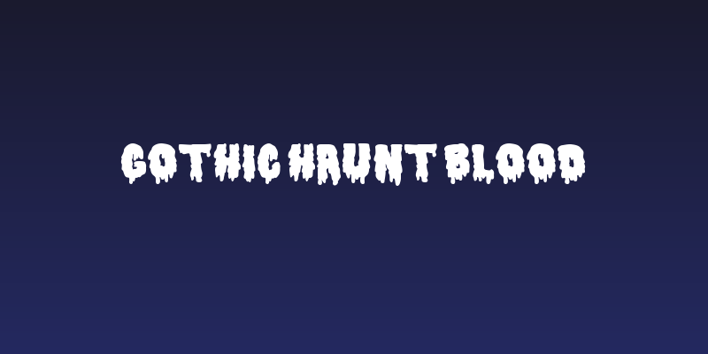 Gothic Haunt Blood Social Header