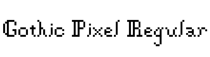 Gothic Pixel Regular  नि: शुल्क फ़ॉन्ट्स डाउनलोड