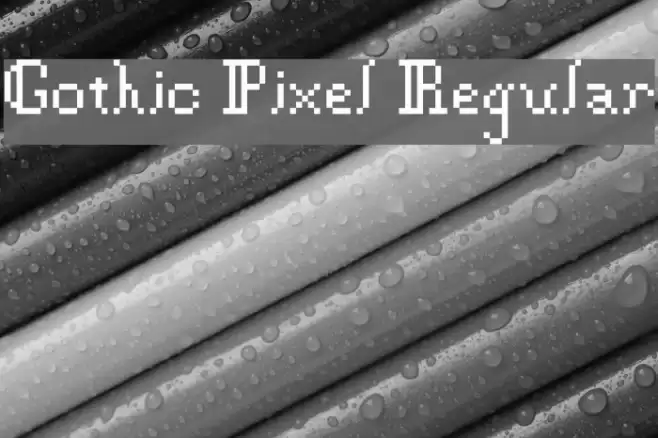 Gothic Pixel Regular Font examples