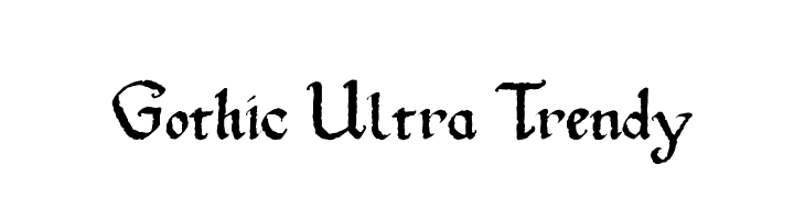 Gothic Ultra Trendy  Fuentes Gratis Descargar