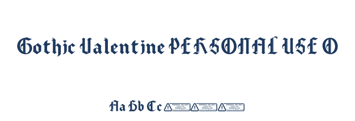 Gothic Valentine PERSONAL USE O Font Preview