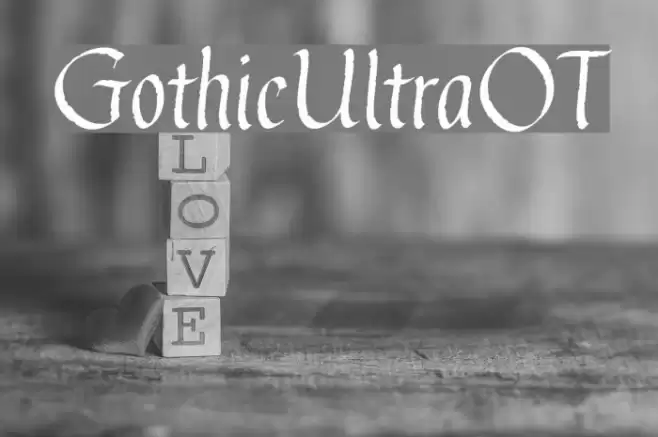GothicUltraOT Font examples
