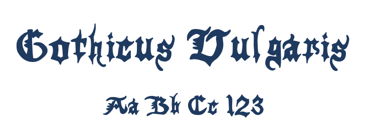 Gothicus Vulgaris Font Preview