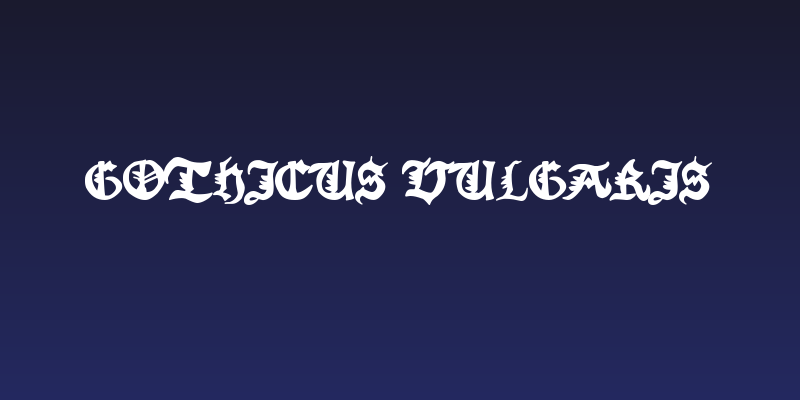 Gothicus Vulgaris Social Header