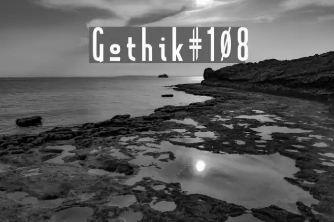 Gothik#108 フォント examples