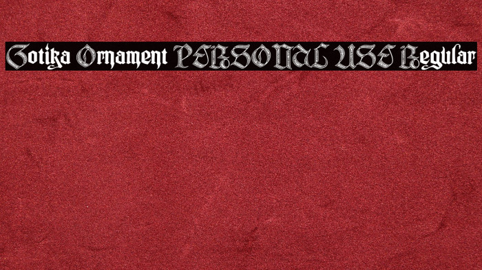 Gotika Ornament PERSONAL USE Regular Example 1
