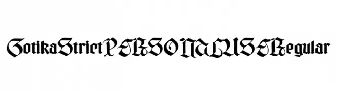 Gotika Strict PERSONAL USE Regular  Descarca Fonturi Gratis