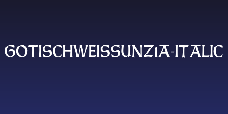 GotischWeissUNZ1A-Italic Social Header