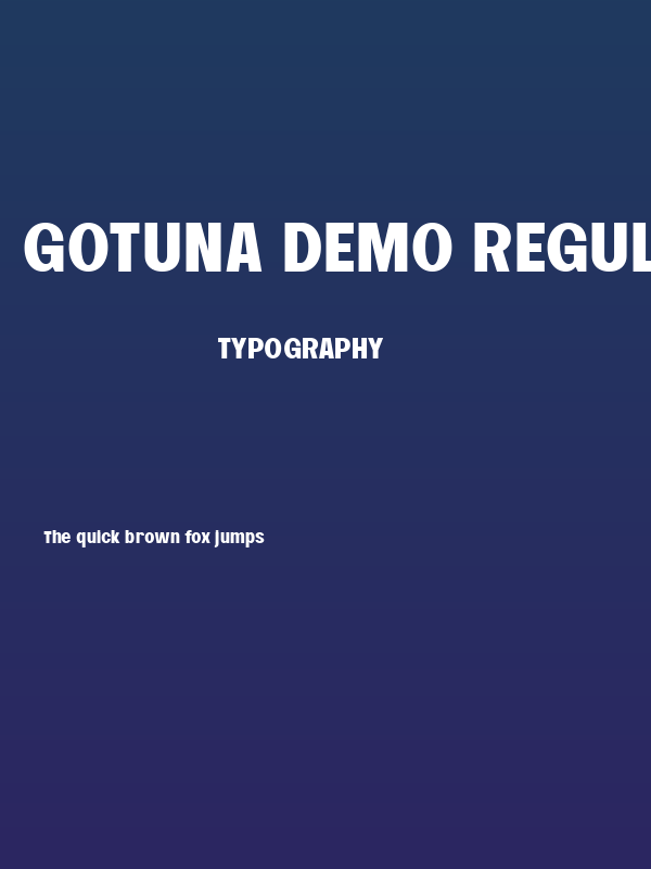 Gotuna DEMO Regular Poster