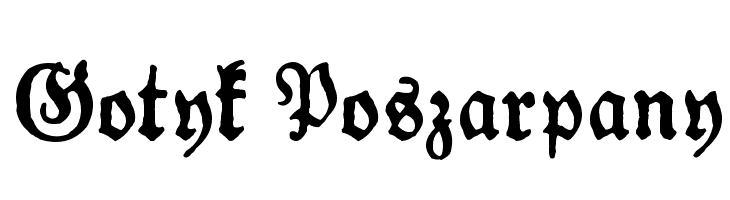 Gotyk Poszarpany Font