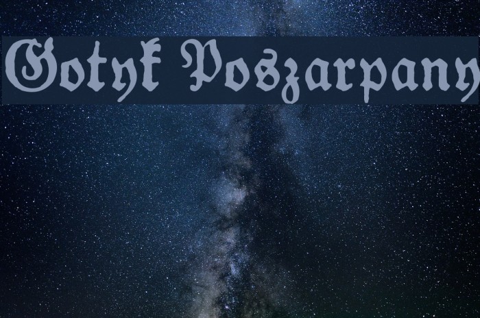 Gotyk Poszarpany Font examples