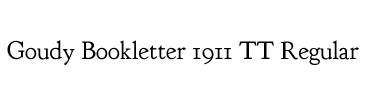 Goudy Bookletter 1911 TT Regular  Descarca Fonturi Gratis