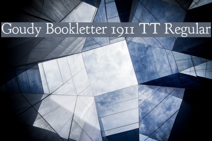 Goudy Bookletter 1911 TT Regular Font examples