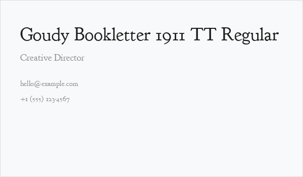 Goudy Bookletter 1911 TT Regular Business Card