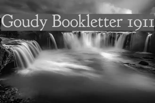 Goudy Bookletter 1911 Fonte examples