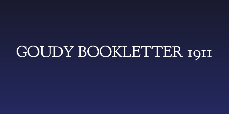 Goudy Bookletter 1911 Social Header