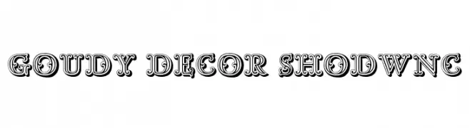 Goudy Decor ShodwnC  Frei Schriftart Herunterladen