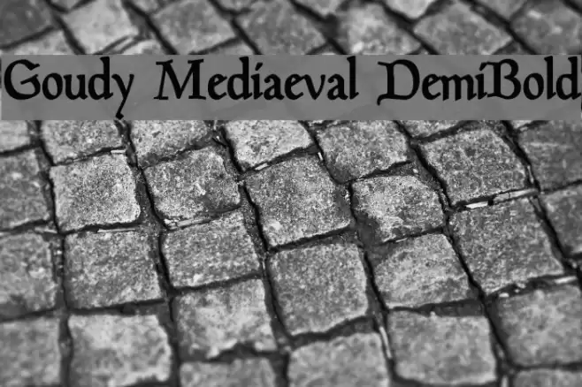 Goudy Mediaeval DemiBold Font examples