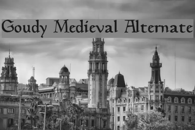 Goudy Medieval Alternate Font examples