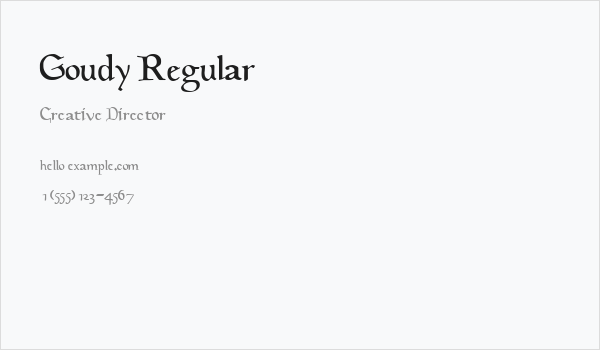 Goudy Regular Business Card