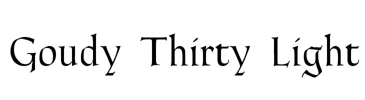 Goudy Thirty Light  Free Fonts Download