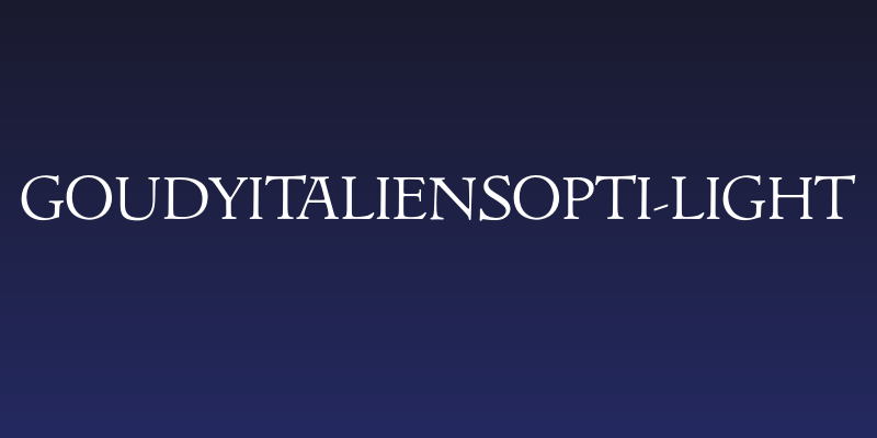 GoudyItalienSOpti-Light Social Header