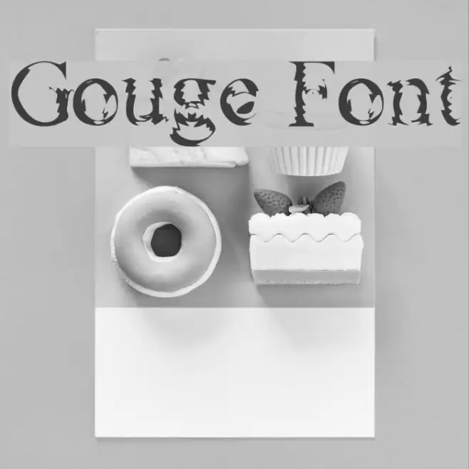 Gouge Шрифта examples