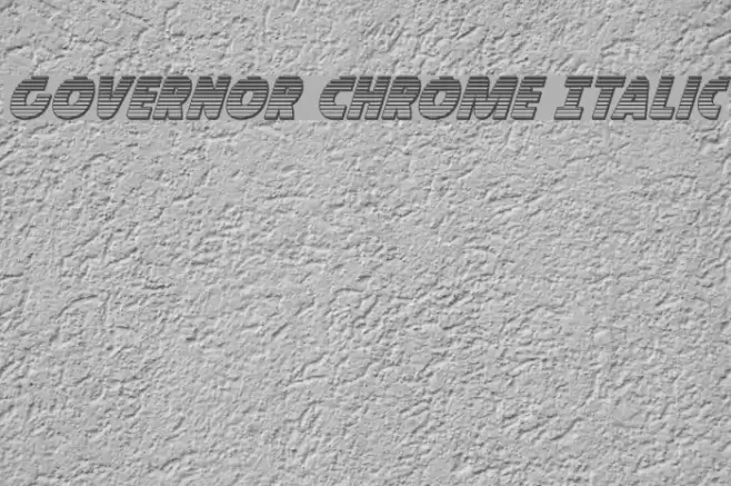 Governor Chrome Italic Font examples