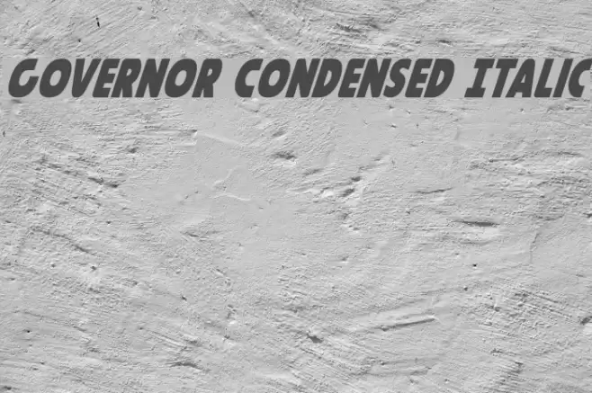 Governor Condensed Italic Font examples